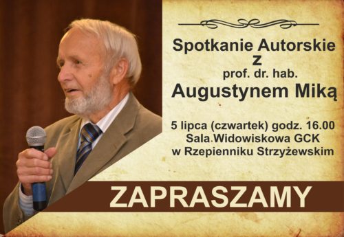 Plakat promujący spotkanie autorskie z prof. Augustynem Miką